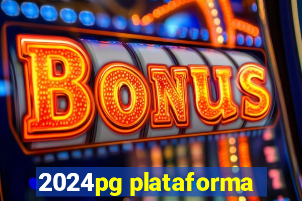 2024pg plataforma